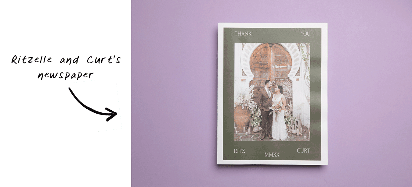 Ritzelle and Curt wedding thank you newspaper. Printed by Newspaper Club.